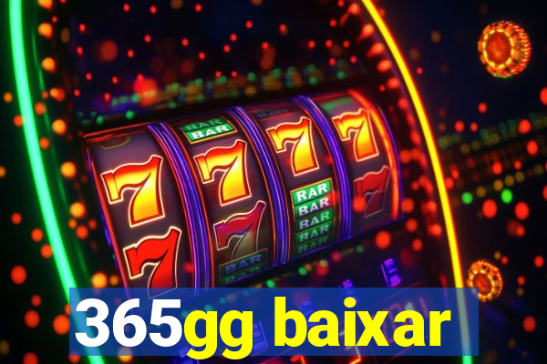 365gg baixar